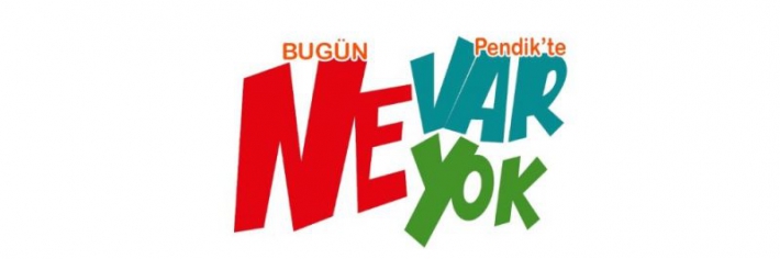 BUGÜN (30.09.2021) PENDİK’TE NE VAR NE YOK?