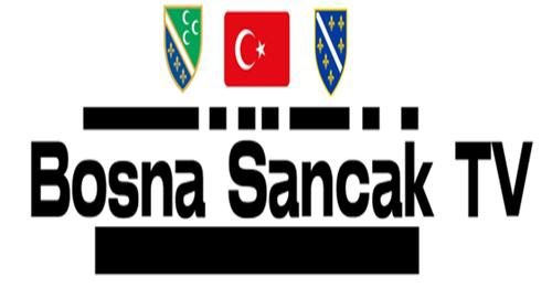 BOSNA SANCAK TV AÇILDI