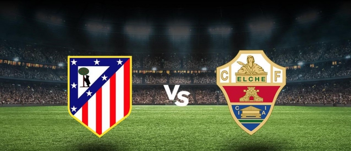 Atletico Madrid – Elche maçı hakkında tüm detaylar: