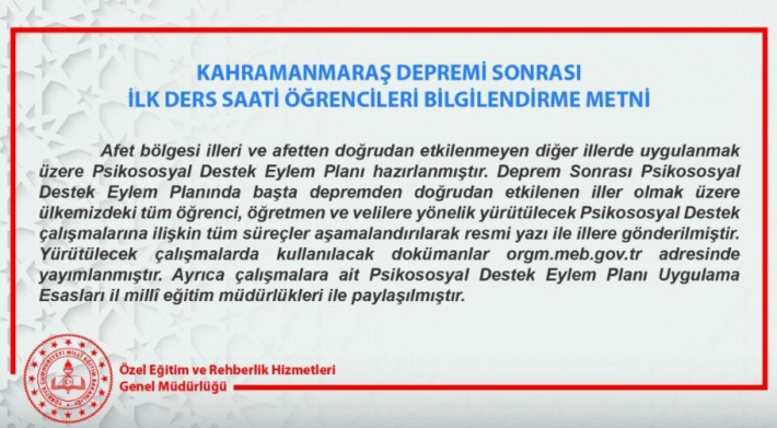 Kahramanmaraş Depremi Sonrası İlk Ders Saati Öğrencileri Bilgilendirme Metni