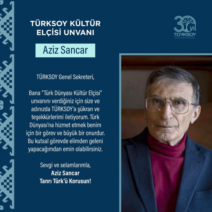 Aziz Sancar “Türk Dünyasının Kültür Elçisi” İlan Edildi