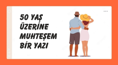 50 Yaşın Güzellikleri