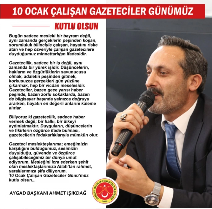 AYGAD Başkanı Ahmet Işıkdağ’dan Gazeteciler Günü Mesajı 