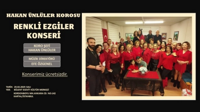 Hakan Ünlüler Korosu Renkli Ezgiler Konseri 25 Şubat’ta