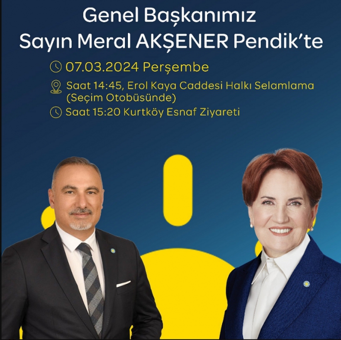İYİ Parti Genel Başkanı Meral Akşener Perşembe Günü Pendik'e Geliyor 
