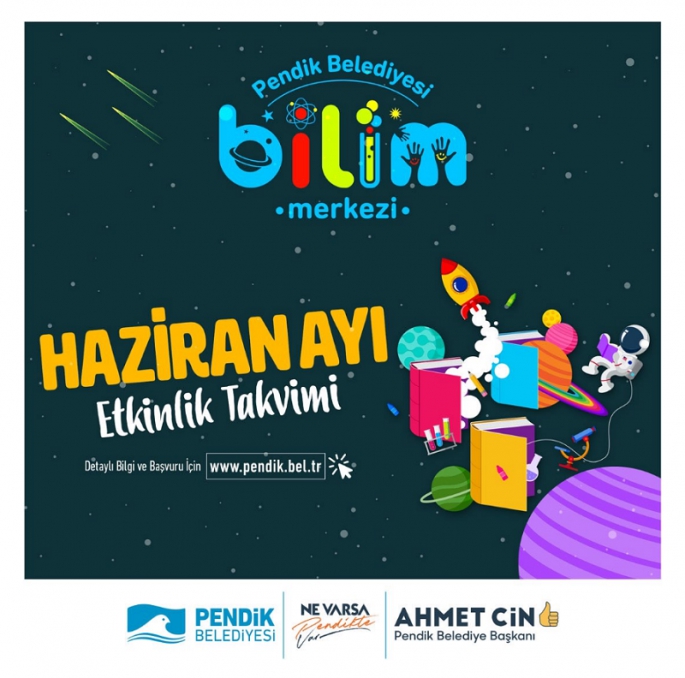 Pendik Bilim Merkezi Haziran Ayı Etkinlik Takvimi