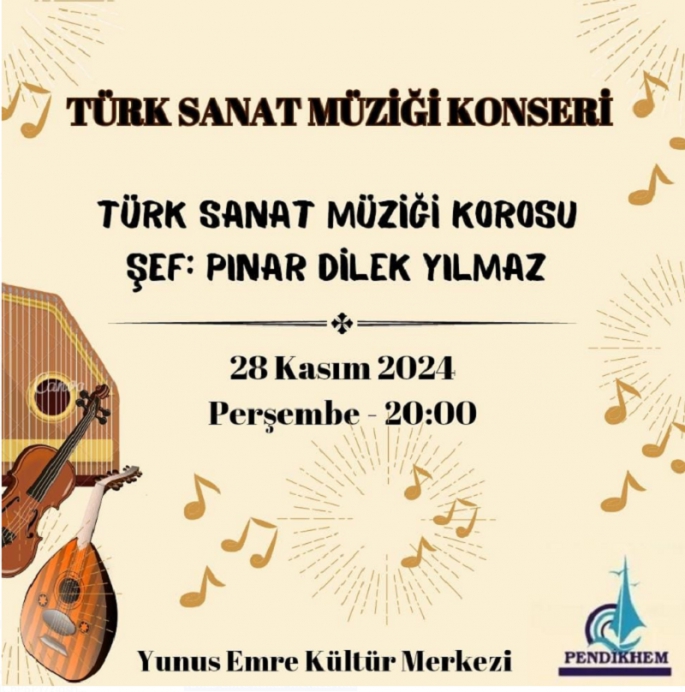  Pendik HEM'den 28 Kasım'da Türk Sanat Müziği Konseri