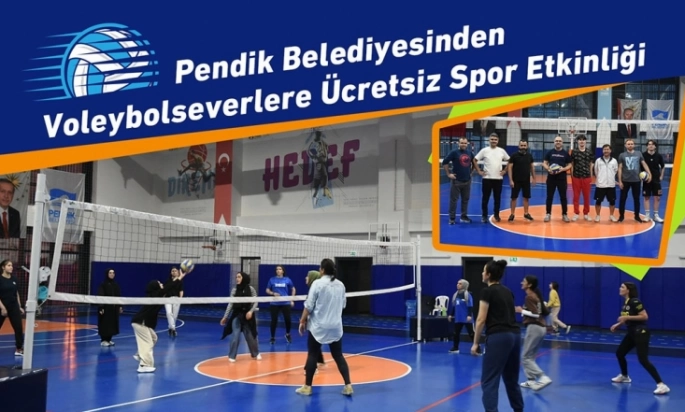 Pendik’te Voleybolseverlere Ücretsiz Spor Etkinliği