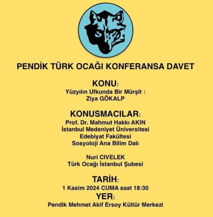 Pendik Türk Ocağı'ndan 1 Kasım Cuma Günü Konferans