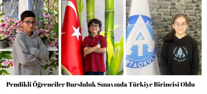 Pendikli Öğrenciler Bursluluk Sınavında Türkiye Birincisi Oldu