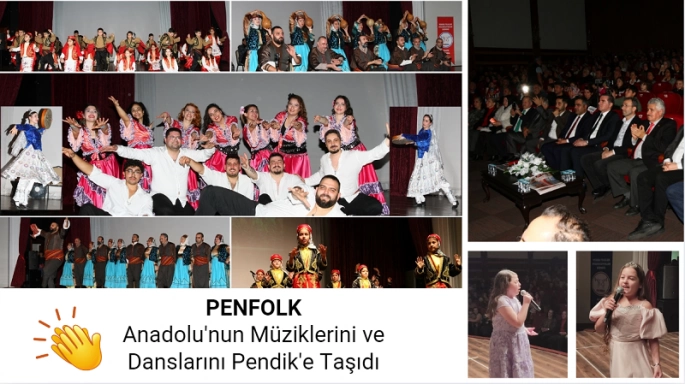 PENFOLK Anadolu'nun Müziklerini ve Danslarını Pendik'e Taşıdı 