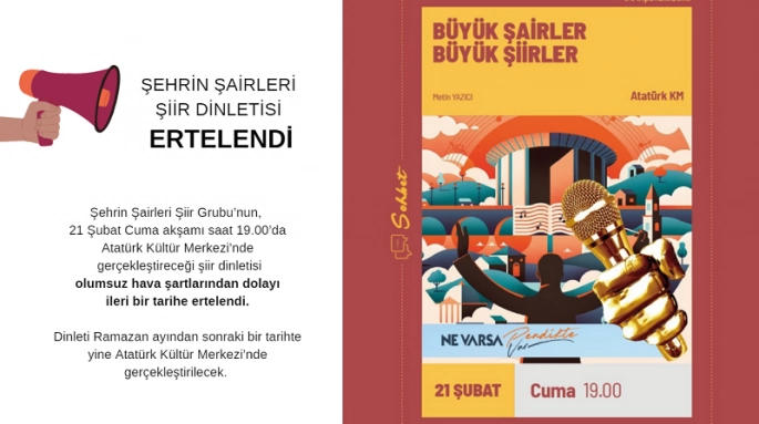 Şehrin Şairleri Şiir Dinletisi Ertelendi