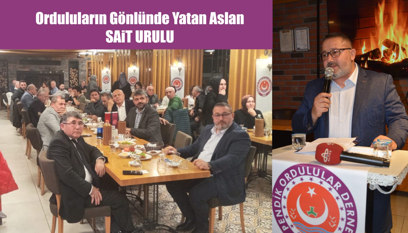 ordulular derneği iftar yemeği sait urulu